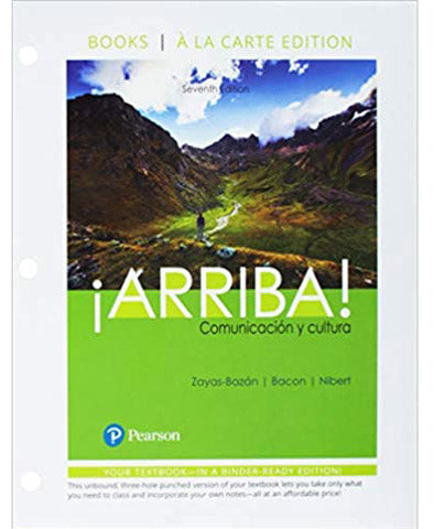 ¡Arriba!: comunicación y cultura, Books a la Carte plus MyLab Spanish -- Access Card Package