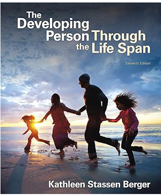 Developing Person Through the Life Span