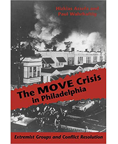 MOVE Crisis In Philadelphia