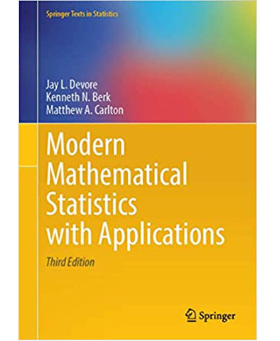 Modern Mathematical Statistics with Applications