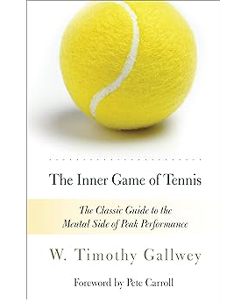 The Inner Game of Tennis